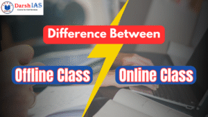 Online vs Offline BPSC Coaching in Delhi – Which is Better? Pros & Cons